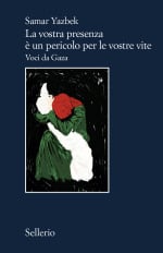 La vostra presenza è un pericolo per le vostre vite
