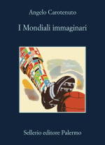 I Mondiali immaginari