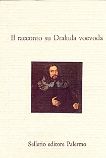 Il racconto su Drakula voevoda