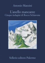 L’anello mancante. Cinque indagini di Rocco Schiavone