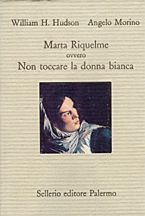 Marta Riquelme ovvero Non toccare la donna bianca