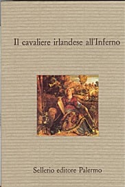 Il cavaliere irlandese all'Inferno