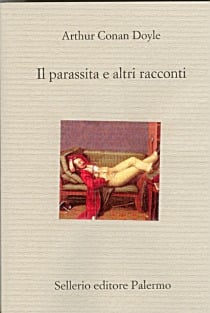 Il parassita e altri racconti