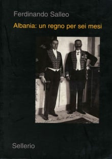 Albania: un regno per sei mesi