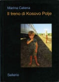 Il treno di Kosovo Polje