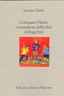 Compagno Hašek, comandante della città di Bugul'mà