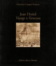 Jean Ho&uuml;el. Voyage a Siracusa