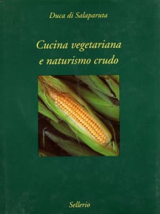 Cucina vegetariana e naturismo crudo