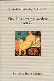 Vita della contessa svedese von G.