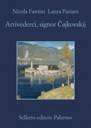 Arrivederci, signor Čajkovskij