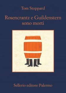 Rosencrantz e Guildenstern sono morti