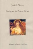 Indagine sul Santo Graal