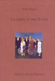 La casina, la casa, le cose