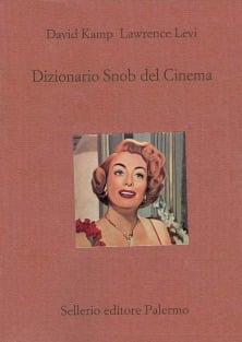 Dizionario Snob del Cinema