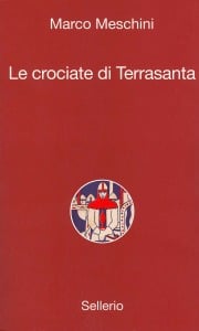 Le crociate di Terrasanta