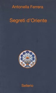 Segreti d’Oriente