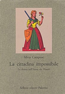 La cittadina impossibile. La donna nell’Atene dei filosofi