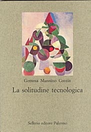 La solitudine tecnologica