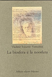 La biosfera e la noosfera