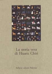 La storia vera di Huaru Chiri