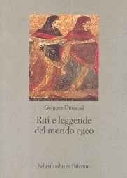 Riti e leggende del mondo egeo