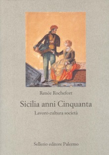 Sicilia anni Cinquanta Lavoro cultura società