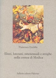 Ebrei, luterani, omosessuali e streghe nella contea di Modica