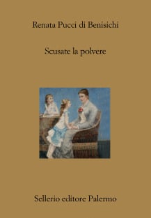 Scusate la polvere - nuova edizione accresciuta