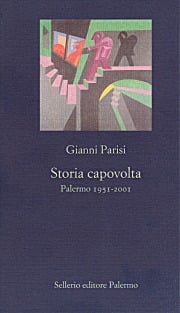 Storia capovolta. Palermo 1951-2001