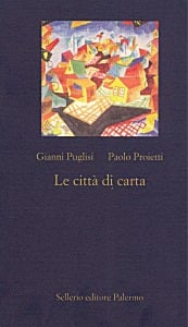 Le citt&agrave; di carta