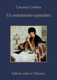 Un matrimonio epistolare. Corrispondenza tra Giuseppe Tomasi di Lampedusa e Alessandra Wolff von Stomersee