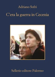 C'era la guerra in Cecenia