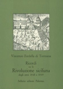 Ricordi su la Rivoluzione siciliana degli anni 1848 e 1849