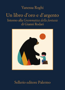 Un libro d’oro e d’argento. Intorno alla Grammatica della fantasia di Gianni Rodari