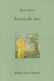 Rosaura alle dieci