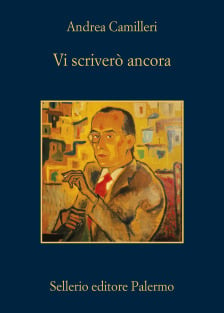 Vi scriverò ancora. Lettere alla famiglia 1949-1960