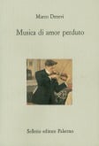 Musica di amor perduto