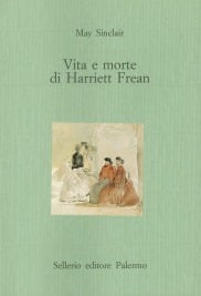 Vita e morte di Harriett Frean