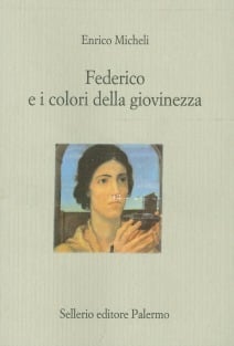 Federico e i colori della giovinezza