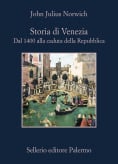 Storia di Venezia. Dal 1400 alla caduta della Repubblica