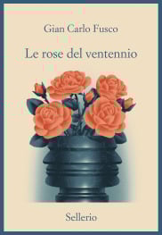 Le rose del ventennio
