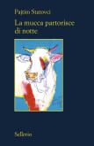 La mucca partorisce di notte