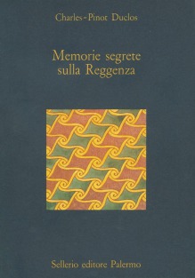 Memorie segrete sulla reggenza