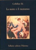La notte e il momento