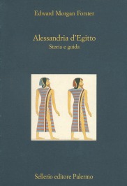 Alessandria d'Egitto. Storia e guida