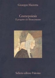 Cosmopoiesis. Il progetto del Rinascimento