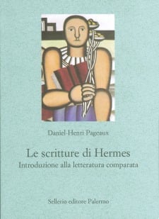 Le scritture di Hermes. Introduzione alla letteratura comparata