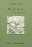 Marcello Cimino. Vita e morte di un comunista soave