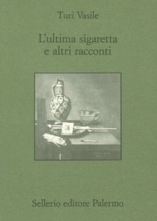 L'ultima sigaretta e altri racconti