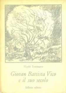 Giovan Battista Vico e il suo secolo